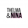 Thelma & Nina